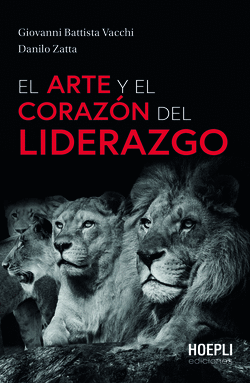 EL ARTE Y EL CORAZ�N DEL LIDERAZGO