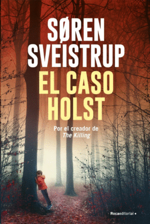 EL CASO HOLST