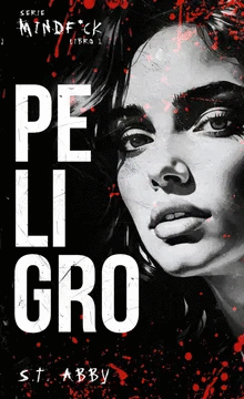 PELIGRO SERIE MINDF*CK #1