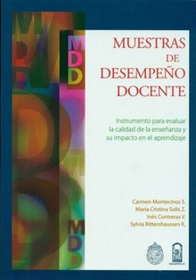 MUESTRAS DE DESEMPE�O DOCENTE - INSTRUMENTO PARA EVALUAR LA CALIDAD DE LA ENSE�ANZA Y SU IMPACTO EN EL APRENDIZAJE