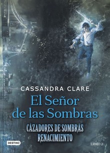 EL SE�OR DE LAS SOMBRAS