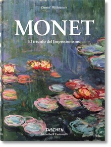 BIBLIOTECA UNIVERSAL - MONET O EL TRIUNFO DEL IMPRESIONISMO