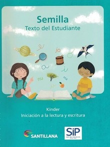 SEMILLA KNDER, INICIACIN A LA LECTURA Y ESCRITURA