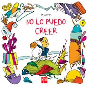 NO LO PUEDO CREER (TAPA DURA)